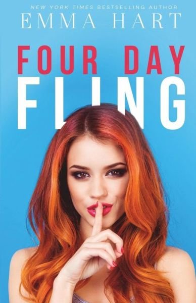 Cover for Emma Hart · Four Day Fling (Pocketbok) (2018)