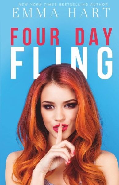 Cover for Emma Hart · Four Day Fling (Taschenbuch) (2018)