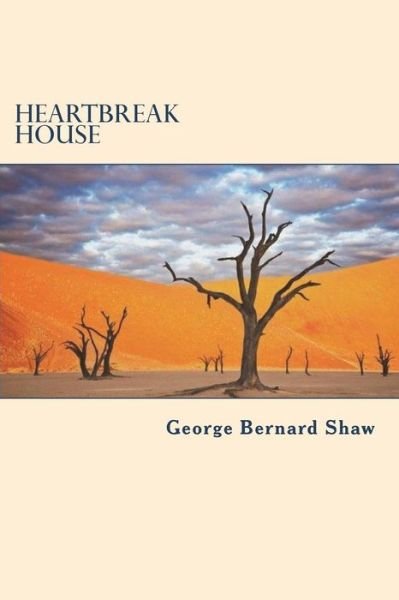 Cover for George Bernard Shaw · Heartbreak House (Paperback Bog) (2018)