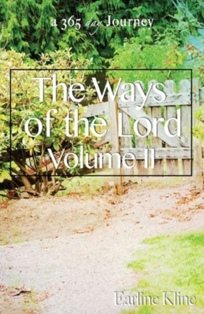 Cover for Earline Kline · The Ways of the Lord Volume II (Paperback Book) (2019)