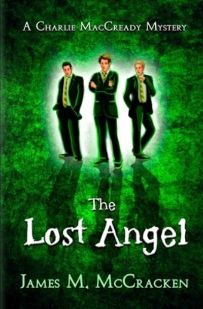 James M Mccracken · The Lost Angel (Paperback Book) (2020)