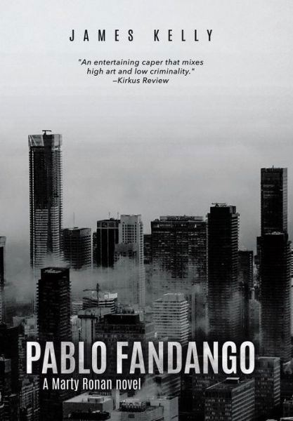 Pablo Fandango - James Kelly - Books - Tellwell Talent - 9781773709369 - June 5, 2019