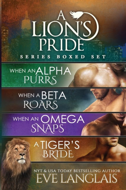 Cover for Eve Langlais · A Lion's Pride: Books 1-4 (Book) (2018)