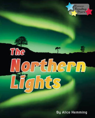 Cover for Alice Hemming · The Northern Lights - Reading Stars (Paperback Bog) (2019)