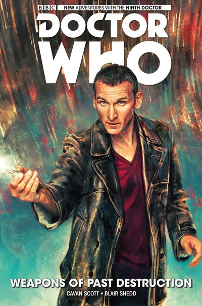 Cover for Cavan Scott · Doctor Who: The Ninth Doctor: Weapons of Past Destruction (Hardcover Book) (2015)