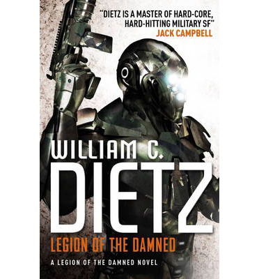 Cover for William C. Dietz · Legion of the Damned (Paperback Book) (2014)