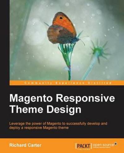 Cover for Richard Carter · Magento Responsive Theme Design (Paperback Book) (2013)