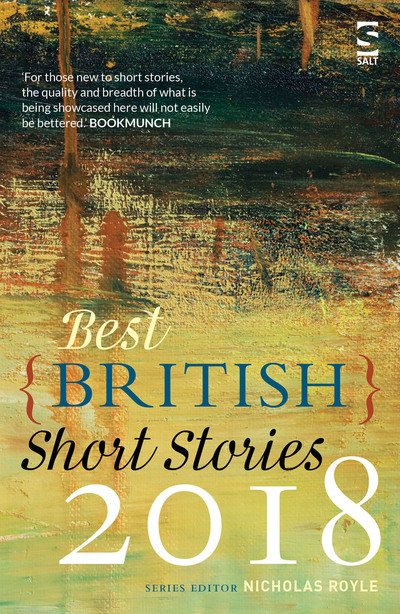 Cover for Nicholas Royle · Best British Short Stories 2018 - Best British Short Stories (Paperback Bog) (2018)