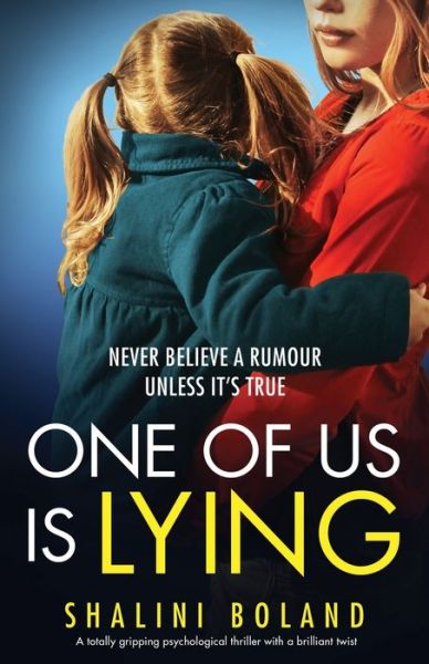 Cover for Shalini Boland · One of Us Is Lying: A totally gripping psychological thriller with a brilliant twist (Paperback Book) (2020)