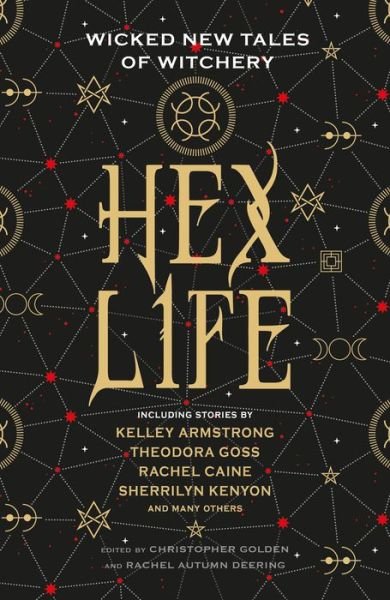 Hex Life: Wicked New Tales of Witchery - Kelley Armstrong - Böcker - Titan Books Ltd - 9781789090369 - 6 oktober 2020