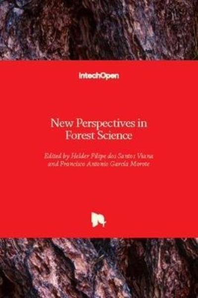 Cover for Helder Filipe dos Santos Viana · New Perspectives in Forest Science (Hardcover Book) (2018)