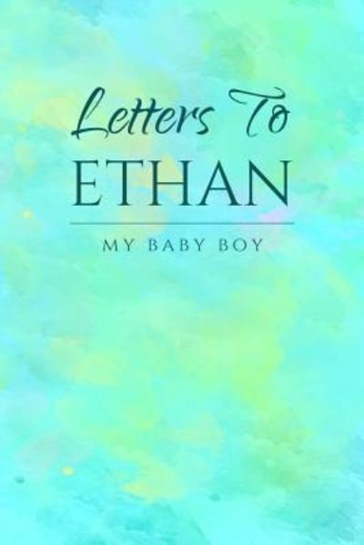 Cover for Mom Journals · Letter to Ethan (Paperback Book) (2019)