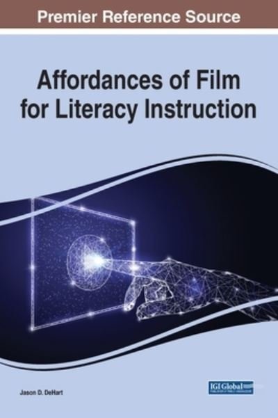 Cover for Dehart · Affordances of Film for Literacy Instruction (Innbunden bok) (2022)