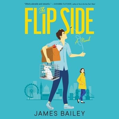 Cover for James Bailey · The Flip Side A Novel (CD) (2020)