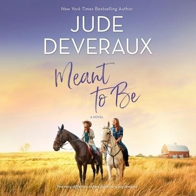 Cover for Jude Deveraux · Meant to Be Lib/E (CD) (2021)
