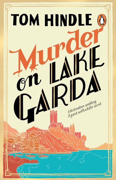 Tom Hindle · Murder on Lake Garda (Paperback Book) (2024)