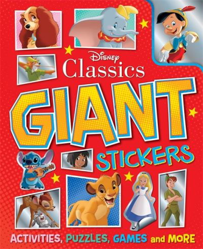 Disney Classics: Giant Stickers - Activities, puzzles, games and more - Walt Disney - Bøker - Bonnier Books Ltd - 9781837951369 - 18. juli 2024