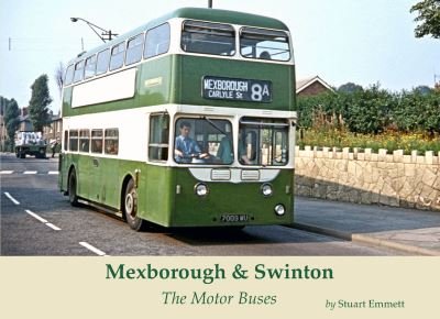 Cover for Stuart Emmett · Mexborough &amp; Swinton: The Motor Buses (Taschenbuch) (2022)