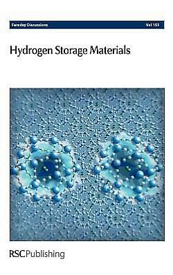 Hydrogen Storage Materials: Faraday Discussions No 151 - Faraday Discussions - Royal Society of Chemistry - Libros - Royal Society of Chemistry - 9781849732369 - 1 de septiembre de 2011