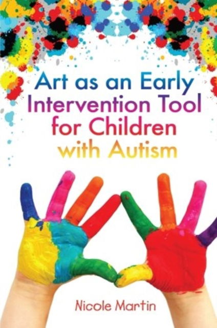 Cover for Nicole Martin · Art As an Early Intervention Tool for C (Paperback Bog) (2009)