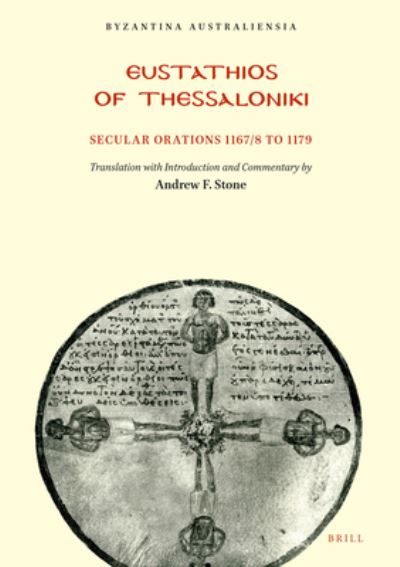 Eustathios of Thessaloniki - Andrew Stone - Książki - BRILL - 9781876503369 - 2013