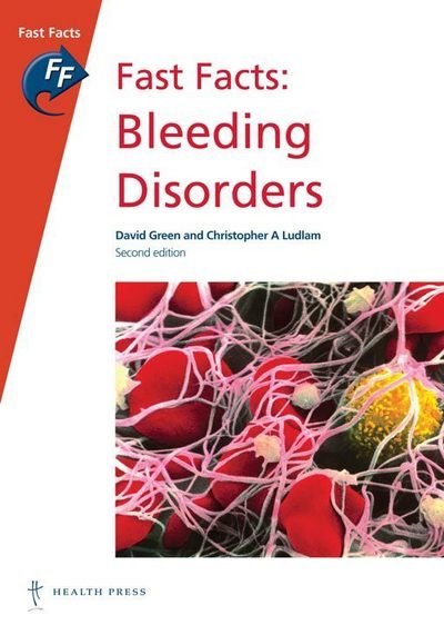 Cover for David Green · Fast Facts: Bleeding Disorders (Taschenbuch) [2nd edition] (2013)