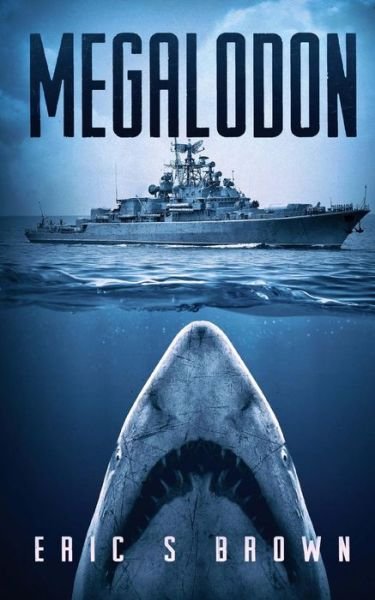 Cover for Eric S Brown · Megalodon (Paperback Book) (2015)