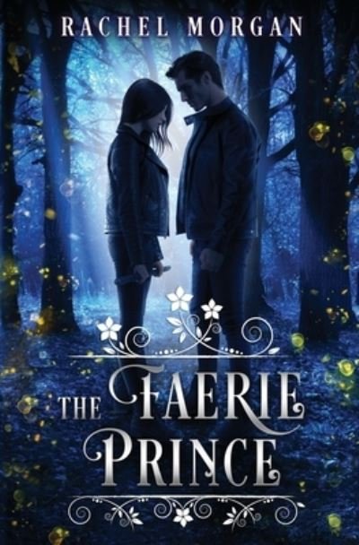 Cover for Rachel Morgan · Faerie Prince (Bok) (2021)
