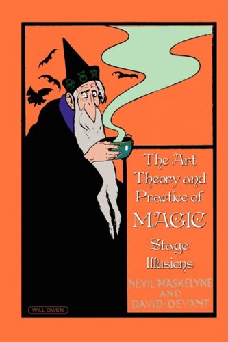 Cover for David Devant · The Art, Theory and Practice of Magic - Stage Illusions (Hardcover Book) (2008)