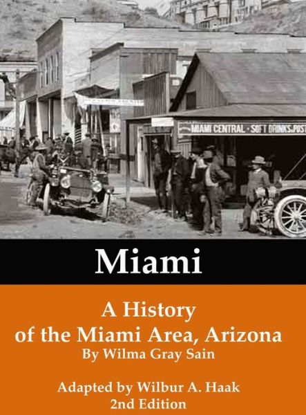 Miami - Gray Sain Wilma - Books - Aakenbaaken & Kent - 9781938436369 - October 24, 2017