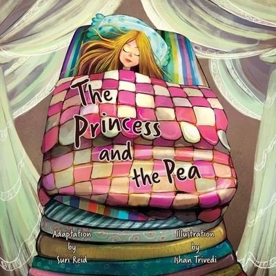 Cover for Suri Reid · The Princess and the Pea - Storybook Genius Fairy Tales (Paperback Book) (2017)