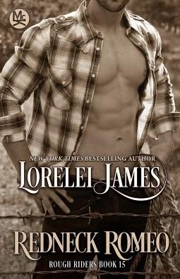 Cover for Lorelei James · Redneck Romeo (Paperback Book) (2017)