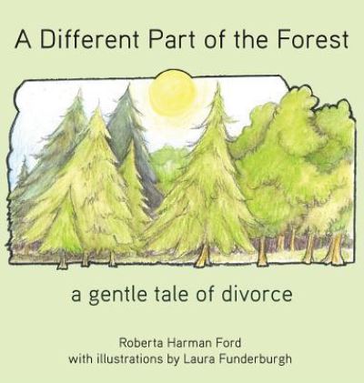 Cover for Roberta Harman Ford · A Different Part of the Forest (Hardcover Book) (2017)