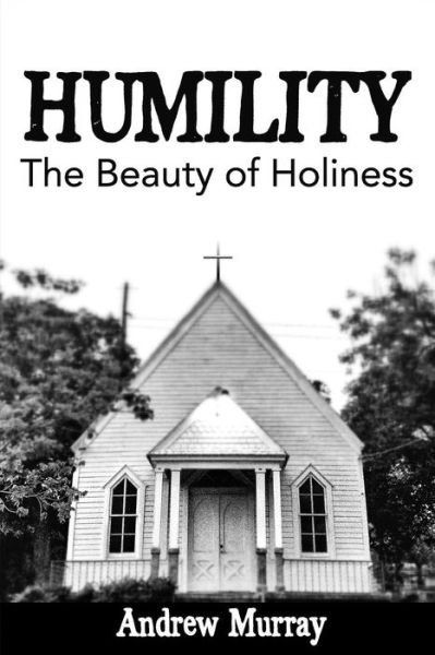 Cover for Andrew Murray · Humility (Pocketbok) (2016)