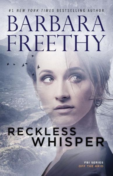 Cover for Barbara Freethy · Reckless Whisper - Off the Grid: FBI (Pocketbok) (2018)