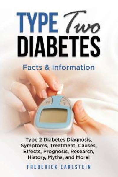 Cover for Frederick Earlstein · Type Two Diabetes (Paperback Book) (2017)