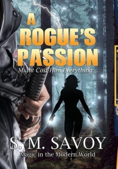 Cover for S M Savoy · A Rogue's Passion (Inbunden Bok) (2020)