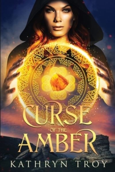 Cover for Kathryn Troy · Curse of the Amber (Paperback Book) (2019)