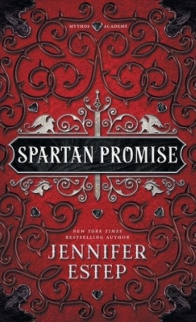 Spartan Promise - Jennifer Estep - Książki - Estep, Jennifer - 9781950076369 - 15 stycznia 2019