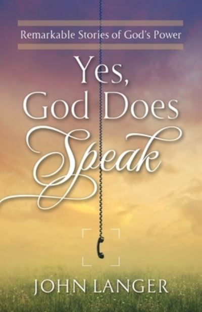 Cover for John Langer · Yes, God Does Speak (Paperback Book) (2020)