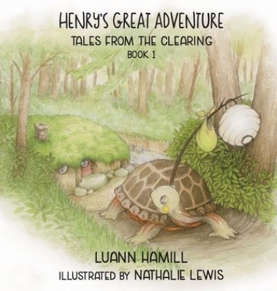 Cover for Luann Hamill · Henry's Great Adventure (Hardcover Book) (2020)