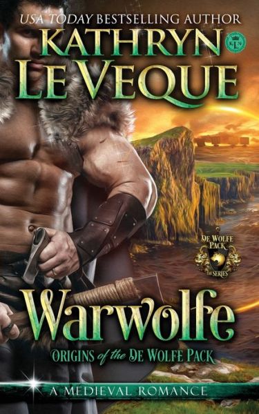 Warwolfe - Kathryn Le Veque - Książki - Dragonblade Publishing, Inc. - 9781953455369 - 8 stycznia 2017