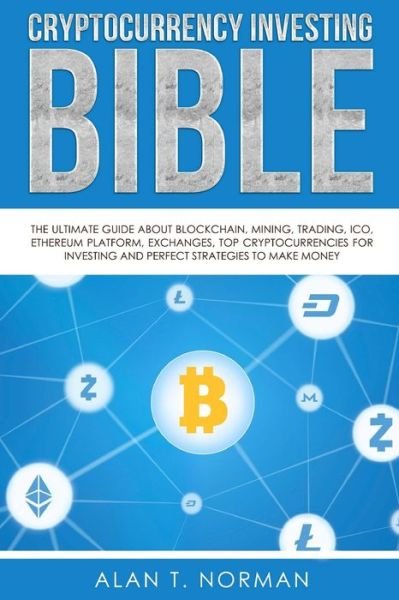 Cover for Alan T Norman · Cryptocurrency Investing Bible (Pocketbok) (2017)