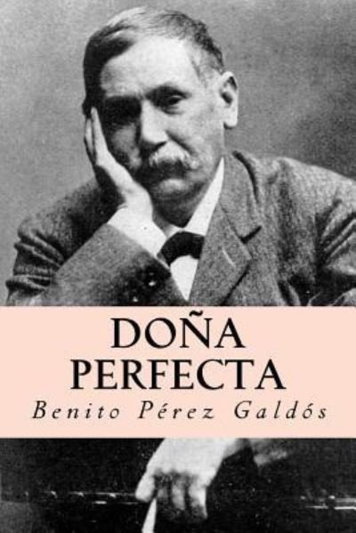 Cover for Benito Perez Galdos · Do a Perfecta (Paperback Book) [Spanish edition] (2017)