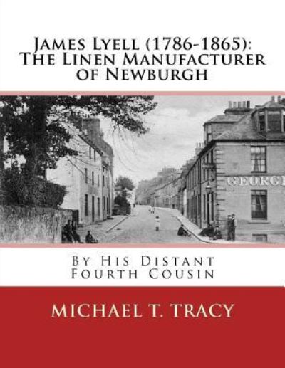 Cover for Michael T Tracy · James Lyell (1786-1865) (Paperback Book) (2017)