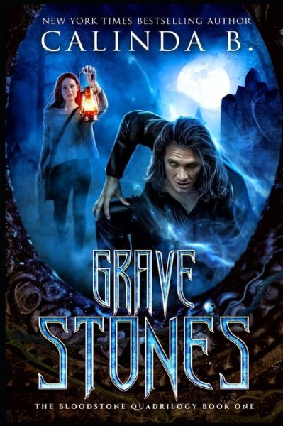 Cover for Calinda B · Grave Stones (Paperback Book) (2017)