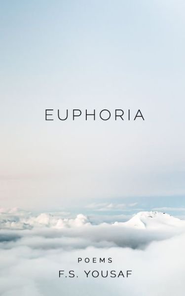 Cover for F S Yousaf · Euphoria (Paperback Bog) (2018)