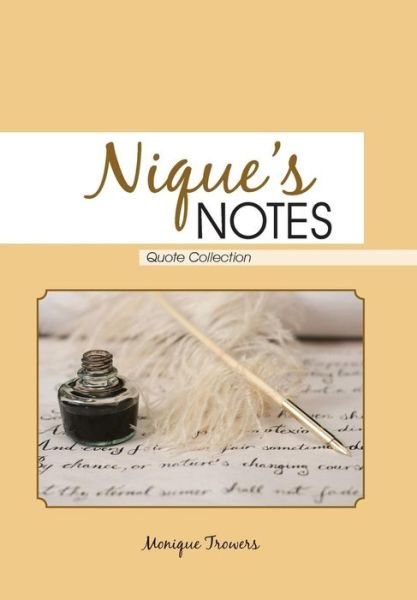 Cover for Monique Trowers · Nique's Notes (Hardcover Book) (2018)