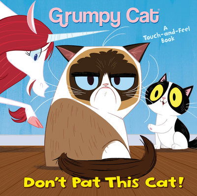 Cover for Andrea Posner-Sanchez · Don't Pat This Cat! - Grumpy Cat (Board book) (2019)