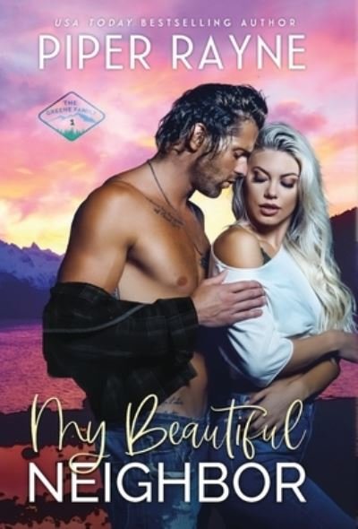 Cover for Piper Rayne · My Beautiful Neighbor (Hardcover Book) (2021)